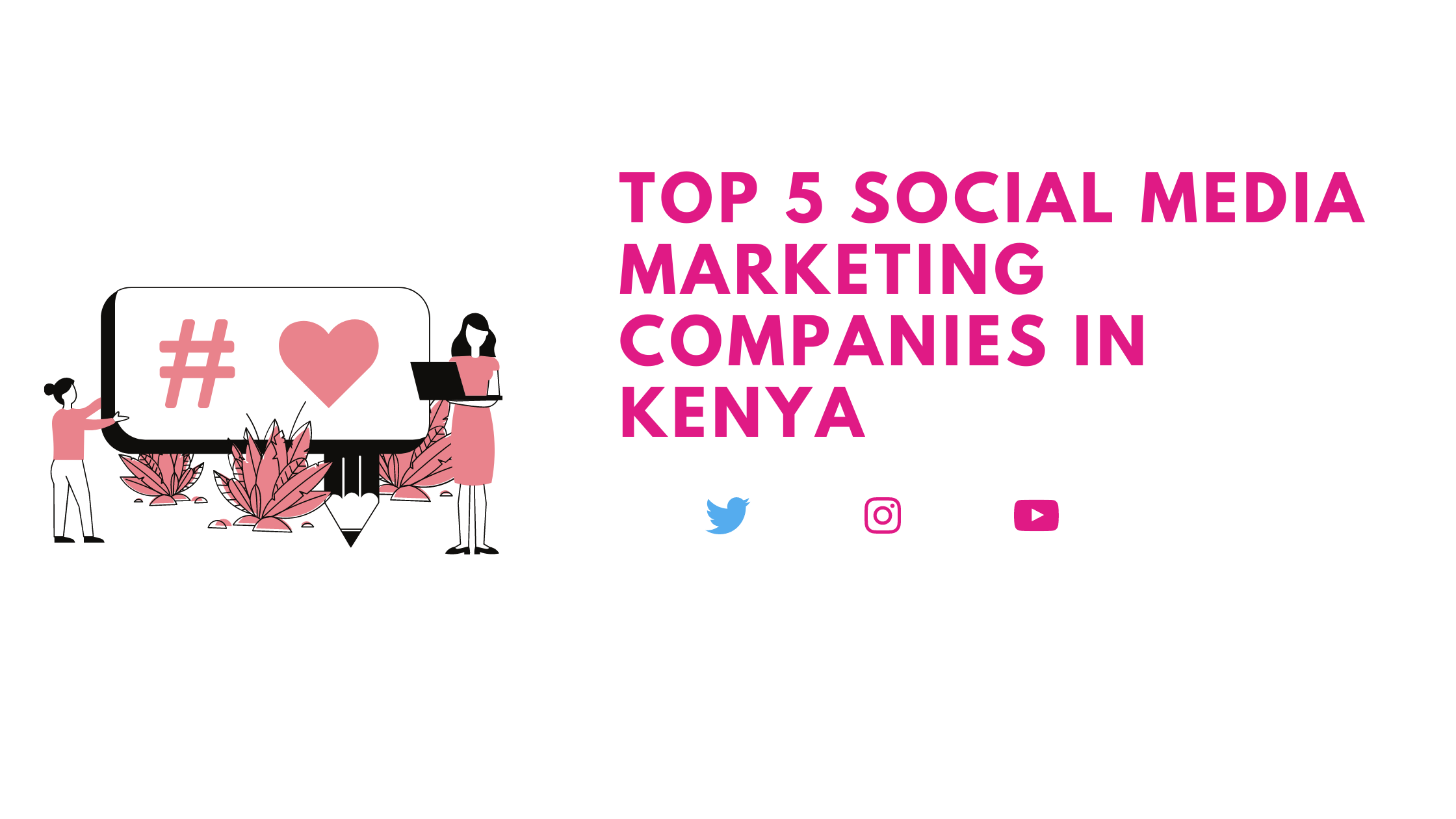 social media marketing agencies in kenya