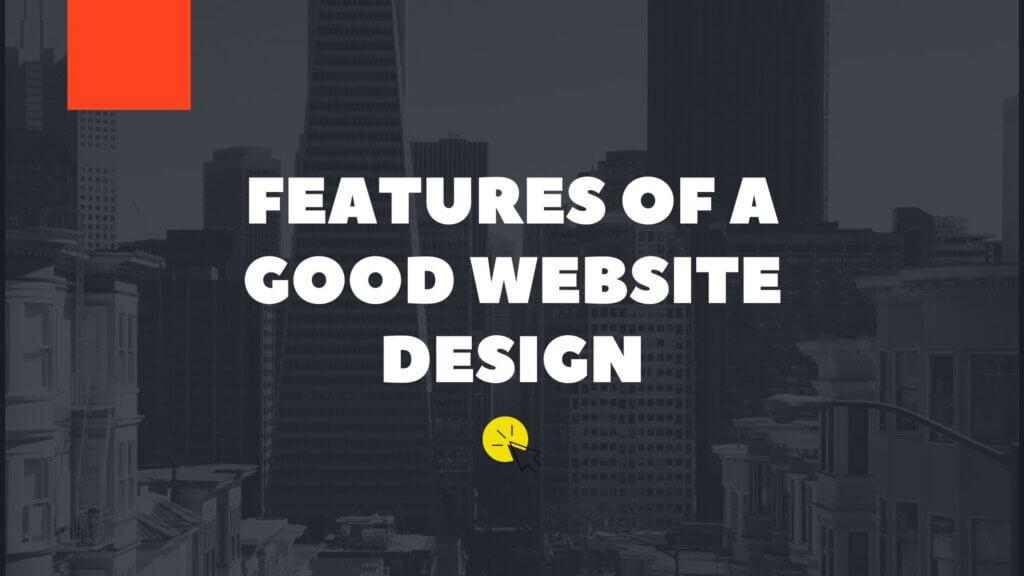 Features of a good website design for a startup