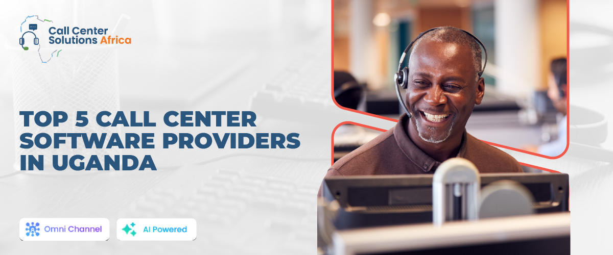 top 5 call center software providers in uganda